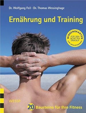 Ernährung und Training: 20 Bausteine für Ihre Fitness