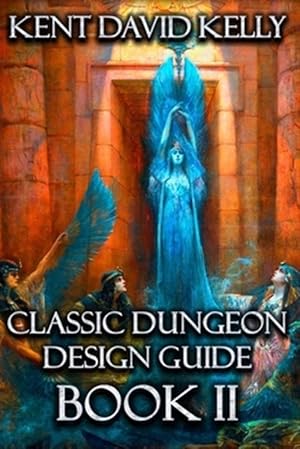 Bild des Verkufers fr Classic Dungeon Design Guide : Cddg2 zum Verkauf von GreatBookPrices