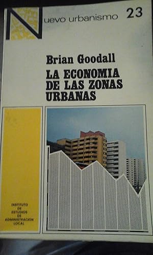 Bild des Verkufers fr LA ECONOMA DE LAS ZONAS URBANAS (Madrid, 1977) zum Verkauf von Multilibro