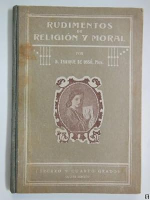 RUDIMENTOS DE RELIGIÓN Y MORAL. Tercero y Cuarto Grados.