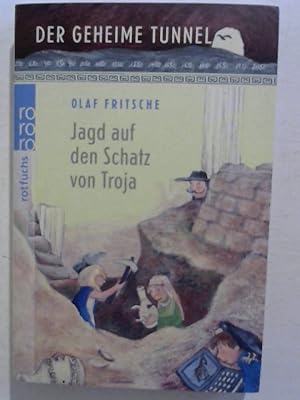 Seller image for Der geheime Tunnel - Jagd auf den Schatz von Troja. for sale by Buecherhof