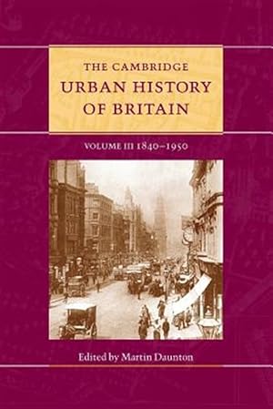 Image du vendeur pour Cambridge Urban History of Britain mis en vente par GreatBookPrices