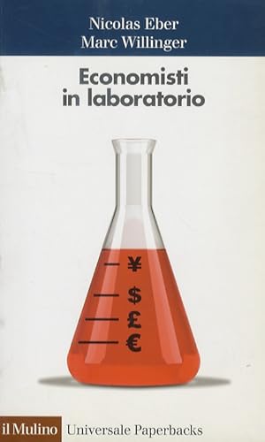 Imagen del vendedor de Economisti in laboratorio. a la venta por Libreria Oreste Gozzini snc