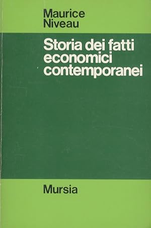 Seller image for Storia dei fatti economici contemporanei. for sale by Libreria Oreste Gozzini snc