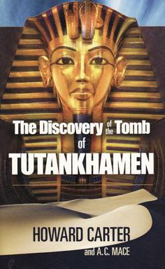 Imagen del vendedor de The Discovery of the Tomb of Tutankhamen a la venta por Eaglestones
