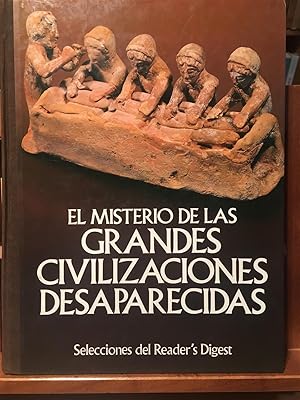 EL MISTERIO DE LAS GRANDES CIVILIZACIONES DESAPARECIDAS