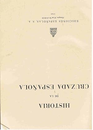 Bild des Verkufers fr HISTORIA DE LA CRUZADA ESPAOLA. Vol. IV. Tomos 16, 17 y 18. zum Verkauf von Librera Torren de Rueda