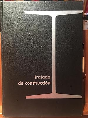 TRATADO DE CONSTRUCCION-Elementos, estructuras y reglas de la construcción