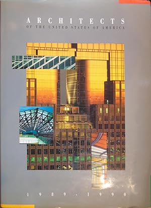 Imagen del vendedor de Architects of the United States of America 1989 - 1990 a la venta por Hanselled Books
