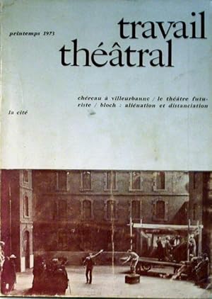 travail théâtral, nº 11- printemps 1973