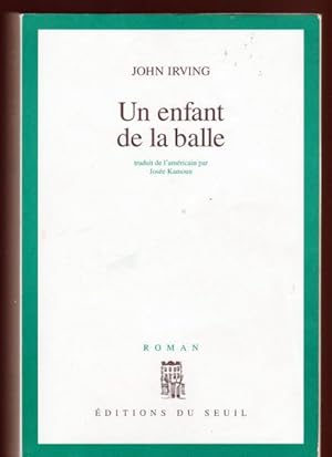 Seller image for Un enfant de la balle for sale by Livres Norrois