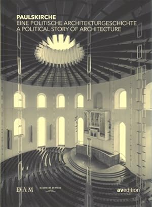 Imagen del vendedor de Paulskirche : A Political Story of Architecture a la venta por GreatBookPrices