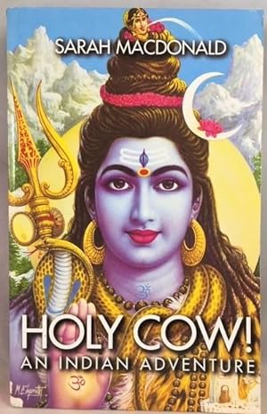 Imagen del vendedor de Holy Cow! An Indian Adventure a la venta por Great Expectations Rare Books