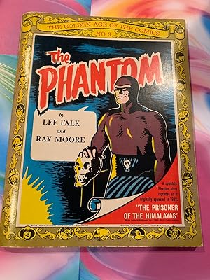 THE PHANTOM: THE PRISONER OF THE HIMALAYAS THE GOLDEN AGE OF COMICS #3