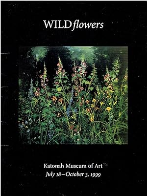 Bild des Verkufers fr WILDflowers (Katonah Museum of Art) zum Verkauf von Manian Enterprises