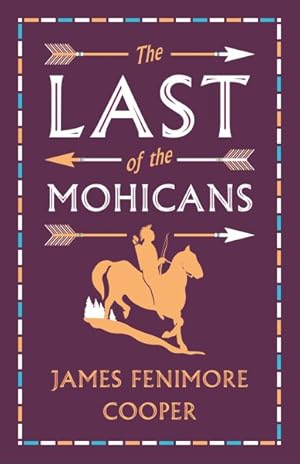 Seller image for Last of the Mohicans for sale by GreatBookPrices