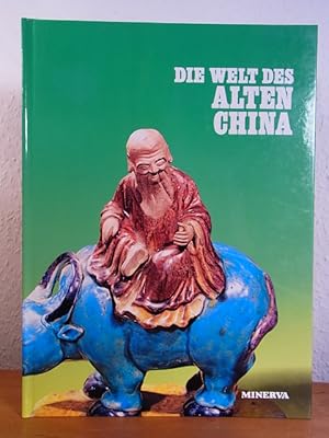 Image du vendeur pour Die Welt des alten China mis en vente par Antiquariat Weber