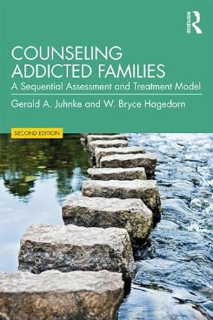 Image du vendeur pour Counseling Addicted Families : An Sequential Assessment and Treatment Model mis en vente par GreatBookPrices