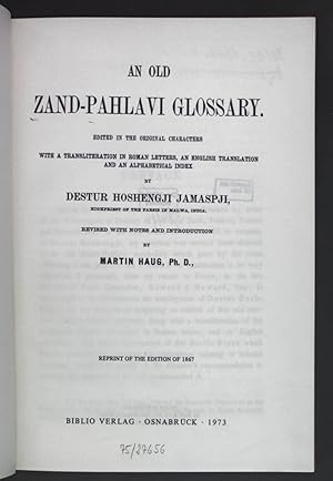 Bild des Verkufers fr An old Zand Pahlavi glossary. zum Verkauf von books4less (Versandantiquariat Petra Gros GmbH & Co. KG)