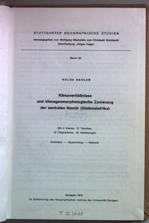 Bild des Verkufers fr Klimaverhltnisse und klimageomorphologische Zonierung der zentralen Namib (Sdwestafrika). Stuttgarter Geographische Studien Bd. 83; zum Verkauf von books4less (Versandantiquariat Petra Gros GmbH & Co. KG)