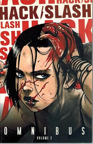 Seller image for HACK/SLASH OMNIBUS, VOL. 2 for sale by Books on the Boulevard