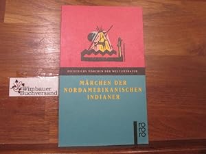 Seller image for Mrchen der nordamerikanischen Indianer. hrsg. von Gustav A. Konitzky / Rororo ; 35061 : Diederichs Mrchen der Weltliteratur for sale by Antiquariat im Kaiserviertel | Wimbauer Buchversand