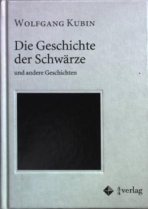 Bild des Verkufers fr Die Geschichte der Schwrze und andere Geschichten. zum Verkauf von books4less (Versandantiquariat Petra Gros GmbH & Co. KG)