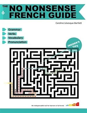 Seller image for The No Nonsense French Guide for sale by GreatBookPrices