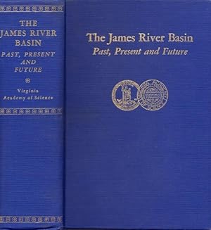 Seller image for The James River Basin: Past, Present and Future for sale by Americana Books, ABAA