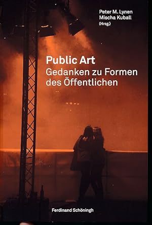 Seller image for Public Art. Gedanken zu Formen des ffentlichen. for sale by Fundus-Online GbR Borkert Schwarz Zerfa