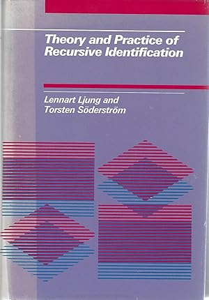 Seller image for Theory and Practice of Recursive Identification for sale by Eve's Book Garden