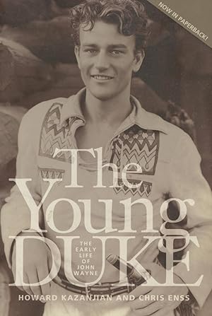 Seller image for The Young Duke: The Early Life Of John Wayne for sale by Kenneth A. Himber