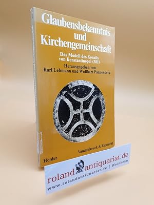 Bild des Verkufers fr Glaubensbekenntnis und Kirchengemeinschaft : das Modell des Konzils von Konstantinopel (381) / A. Ganoczy . Hrsg. von K. Lehmann u. W. Pannenberg / Dialog der Kirchen ; Bd. 1 zum Verkauf von Roland Antiquariat UG haftungsbeschrnkt