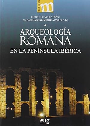 Seller image for Arqueologa romana en la pennsula ibrica for sale by Imosver