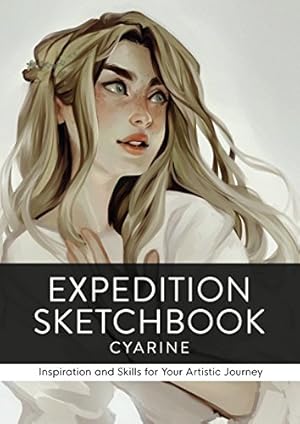 Image du vendeur pour Expedition Sketchbook: Inspiration and Skills for Your Artistic Journey by Cyarine [Hardcover ] mis en vente par booksXpress