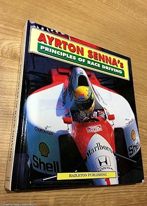 Image du vendeur pour Ayrton Senna's Principles of Race Driving mis en vente par 84 Charing Cross Road Books, IOBA