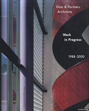 Bild des Verkufers fr Dam and Partners Architects. Work in Progress 1988-2000 zum Verkauf von Klondyke