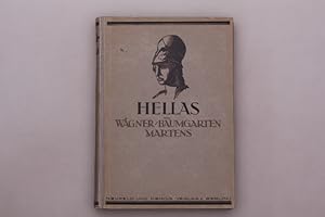 Seller image for HELLAS. Die alten Griechen und ihre Kultur for sale by INFINIBU KG