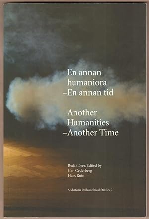 Seller image for En annan humaniora - En annan tid. / Another Humanities - Another Time. for sale by Antiquariat Neue Kritik