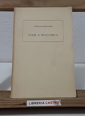 Imagen del vendedor de Viaje a Mallorca a la venta por Librera Castro