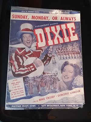 Imagen del vendedor de Sunday, Monday, or Always Dixie a la venta por Sunnyback Books