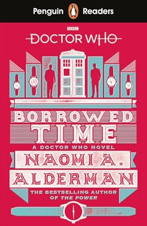 Seller image for Penguin Readers Level 5: Doctor Who: Borrowed Time (Elt Graded Reader) for sale by GreatBookPrices