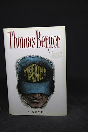 Meeting Evil: A Novel