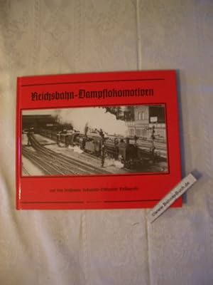 Bild des Verkufers fr Reichsbahn-Dampflokomotiven : [aus dem berhmten Lokomotiv-Bildarchiv Bellingrodt] zum Verkauf von Antiquariat BehnkeBuch