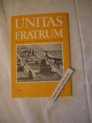 Unitas Fratrum - Zeitschrift für Geschichte und Gegenwartsfragen der Brüdergemeine Heft 31.