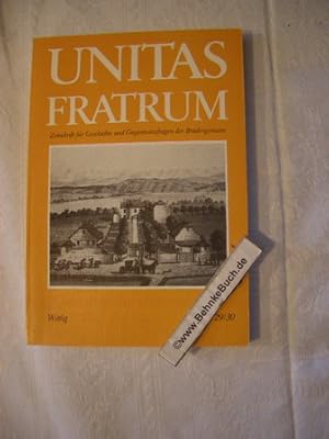 Immagine del venditore per Unitas Fratrum - Zeitschrift fr Geschichte und Gegenwartsfragen der Brdergemeine Heft 29/30. venduto da Antiquariat BehnkeBuch