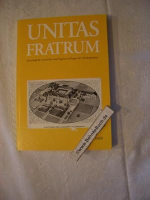 Bild des Verkufers fr Unitas Fratrum - Zeitschrift fr Geschichte und Gegenwartsfragen der Brdergemeine Heft 59/60. zum Verkauf von Antiquariat BehnkeBuch