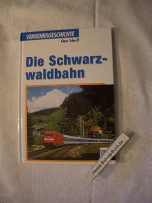 Bild des Verkufers fr Die Schwarzwaldbahn. Klaus Scherff / Verkehrsgeschichte. zum Verkauf von Antiquariat BehnkeBuch