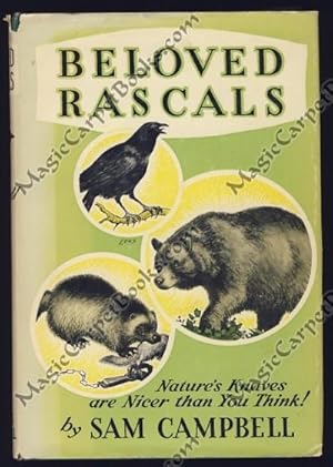 Beloved Rascals: Nature's Knaves Are Nicer Than You Think