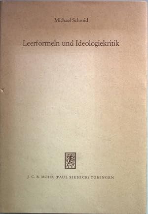 Bild des Verkufers fr Leerformeln und Ideologiekritik. Heidelberger Sociologica Bd. 11; zum Verkauf von books4less (Versandantiquariat Petra Gros GmbH & Co. KG)
